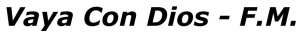 vayaConDios_verdana