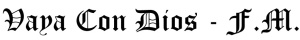 vayaConDios_oldenglish